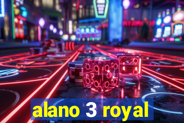 alano 3 royal